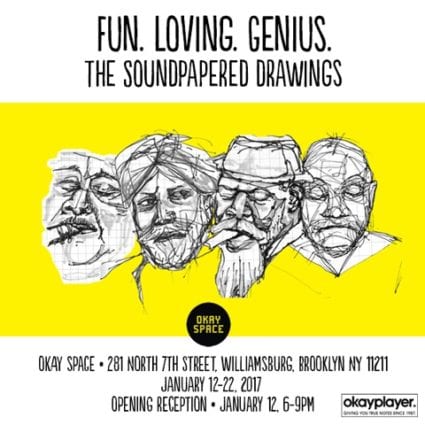 'Fun.Loving.Genius: The Soundpapered Drawings' Comes To Okay Space